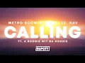 Download Lagu Metro Boomin - Calling (Lyrics) ft. Swae Lee, NAV \u0026 A Boogie wit da Hoodie