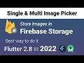 Firebase Storage Single Multi Image Picker Upload Images to Firebase Storage - Flutter 2 8