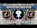 DJ GIMANA LE KOK MANTAN MANIS LE BUAT JATUH CINTA TERNGIANG NGIANGE | YANG KALIAN CARI CARI!!!