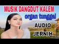 Download Lagu orgen tunggal dangdut nostalgia tembang lawas paling di cari pas buat teman ngopi