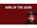 Download Lagu XXXTENTACION - King Of The Dead (OFFICIAL LYRICS)