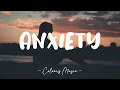 Download Lagu Anna Clendening - Anxietys 🎼