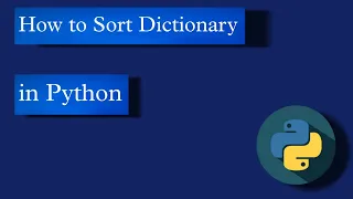 How to Sort Dictionary in Python using sorted function arrange keys in order interview question