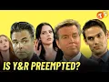 Is Y R preempted for Labor Day Sep 5 Weekly Spoilers