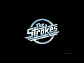 The Strokes- You Only Live Once (audio)