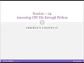 Session 24 - How to Access CSV files from Python Read Write CSV