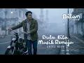 Ariel Noah - Dulu Kita Masih Remaja (Akustik Version)