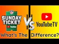 NFL Sunday Ticket YouTube Premium Channel Vs YouTube TV What s The Difference