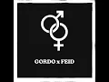 Hombres y Mujeres - Gordo & Feid