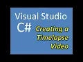 C Creating a Time Lapse