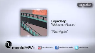 liquideep rise again