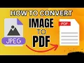 Transform Images into Editable PDFs Step-by-Step Tutorial