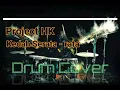 Download Lagu ProjectHK - Kedah Serata rata [DrumCover] drum only
