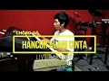 Download Lagu HANCUR ALANI CINTA - ELEXIS TRIO [ LIVE KARAOKE ] [ CHORD G = DO ]