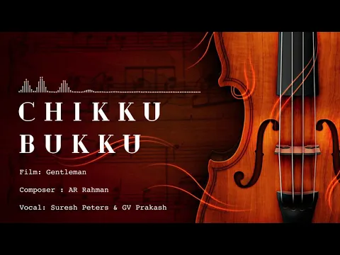Download MP3 Amazing Quality | Chikku Bukku Rayile | 24 Bit Song | AR Rahaman | Prabhu Deva | Suresh Peters