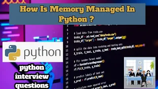Demystifying Memory Management in Python Python Interview Questions How Is Memory Managed