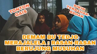 Download DEMAM BU TEDJO : RASAN-RASAN BERUJUNG MUSUHAN MP3