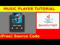 41th Javascript Project - Music Player tutorial for beginners with source code