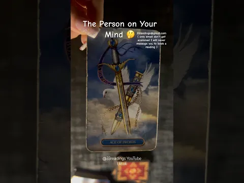 The Person on Your Mind Right Now What are they thinking ?
