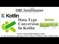 Kotlin Tutorial For Beginners Converting Data Type EME Technologies