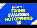 HTTP Error 404 Swagger Not Opening - How to Fix It