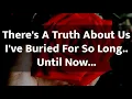 Dm to Df Love Letters 😘 💕|| There's A Truth About Us I've Buried For So Long.. Until Now...😍❤️🌹💕💌