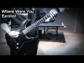 Where Were You - Earshot (Guitar Cover)