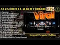 Download Lagu 1 JAM FULL ALBUM TERBARU 2025 MAJELIS AZ ZAHIR RINDU MADINAH - ILAHANA  SHOLLI WASALIM FULL BAS