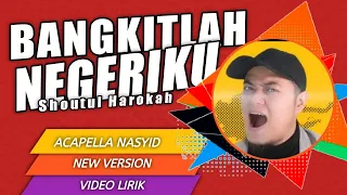 Download Acapella Nasyid | Bangkitlah Negeriku ShouHar | Kang Ogi Voca | Cover MP3