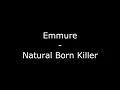 Emmure - Natural Born Killer (+lyrics)