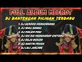 Download Lagu DJ BANTENGAN VIRAL FULL ALBUM TERBARU | DJ GERIMIS MENGUNDANG | FULL MBEROT