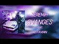 Jeremih - Changes feat Keitavian Remix Jeremih