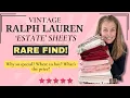 Rare Ralph Lauren Estate Sheets - Why They re Special Where to Find Them What They Cost