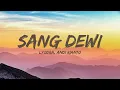 Download Lagu Lyodra, Andi Rianto - Sang Dewi, NF, Sam Smith, Kim Petras...