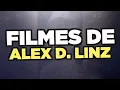 Os melhores filmes de Alex D Linz