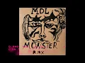 Download Lagu Monster RMX by Marc De Laconzi (MDL) aka Ghettoman Infinite