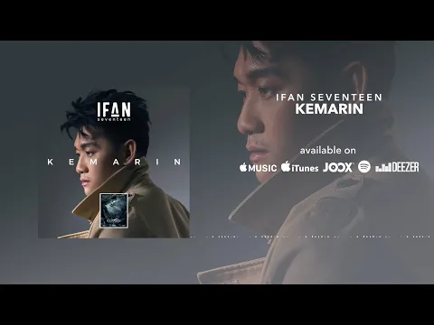 Download MP3 Ifan Seventeen - Kemarin