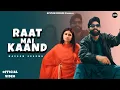 Lagu Raat Mai Kand (Official Video) | Masoom Sharma, Ashu Twinkle \u0026 Nidhi Sharma | New Haryanvi Song 2025