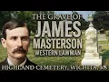 Grave of western lawman JAMES MASTERSON