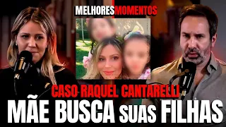 O PAI ABYSAD0R TIROU MINHAS FILHAS DE MIM - RAQUEL CANTARELLI - CRIME