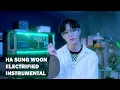 Lagu INSTRUMENTAL + Lyrics [ HA SUNG WOON 하성운 Electrified]