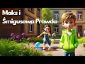 Download Lagu 💦 Maks i Śmigusowa Prawda Bajka o granicach, szacunku i empatii - audiobook dla dzieci  🤝
