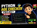 Python Age Checker Project in Hindi Beginner Python Project If Else Example VS Code