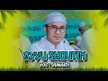 Download Lagu AYYU SHOUTIN - VOC : JUNAIDI - MAJELIS PEMUDA BERSHOLAWAT AT-TAUFIQ