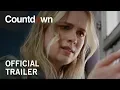 Download Lagu Countdown | Official Trailer [HD] | Own it NOW on Digital HD, Blu-Ray \u0026 DVD