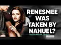 WHAT IF RENESMEE WAS TAKEN BY NAHUEL TWILIGHT FANFICTION BOOK BY MIDNIGHT SWAN