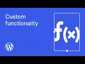Custom functionality