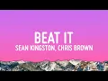 Lagu Sean Kingston - Beat It (Lyrics) ft. Chris Brown \u0026 Wiz Khalifa