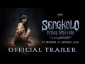 Lagu Sengkolo: Petaka Satu Suro - Official Trailer