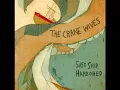 The Diving Bell - The Crane Wives